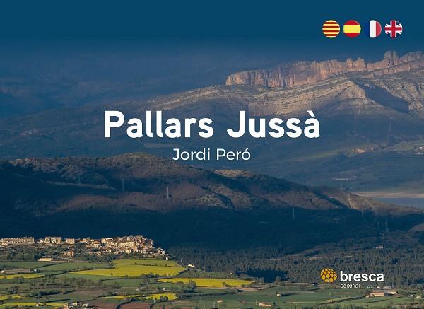 PALLARS JUSSÀ | 9788419841407 | PERÓ ENJAUME, JORDI / NOLASCO AZUAGA, NÚRIA | Llibreria Ombra | Llibreria online de Rubí, Barcelona | Comprar llibres en català i castellà online