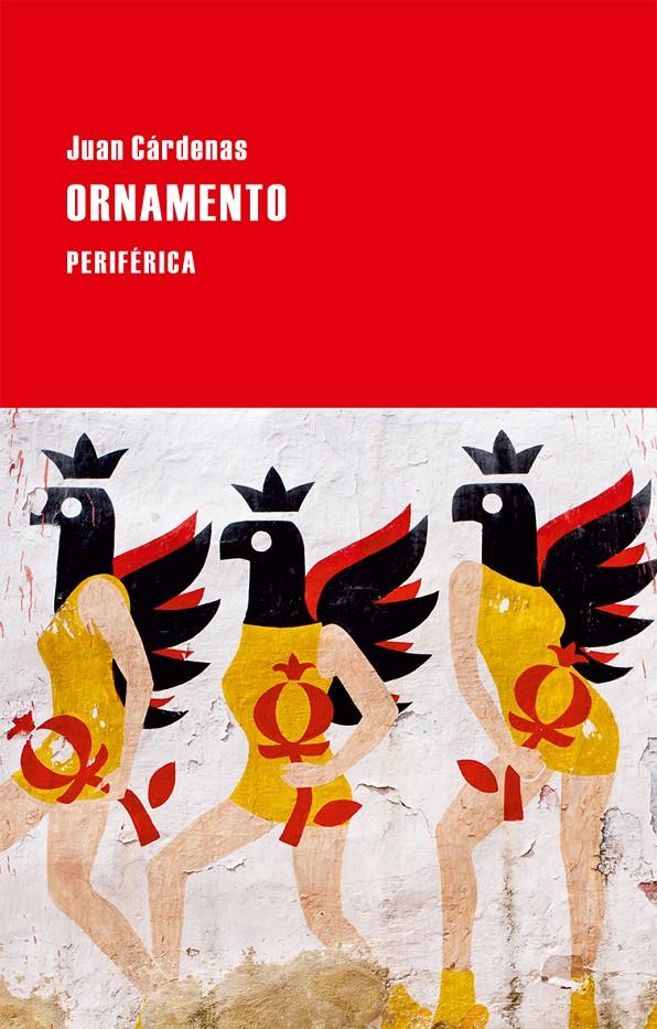 ORNAMENTO | 9788416291076 | CÁRDENAS, JUAN | Llibreria Ombra | Llibreria online de Rubí, Barcelona | Comprar llibres en català i castellà online