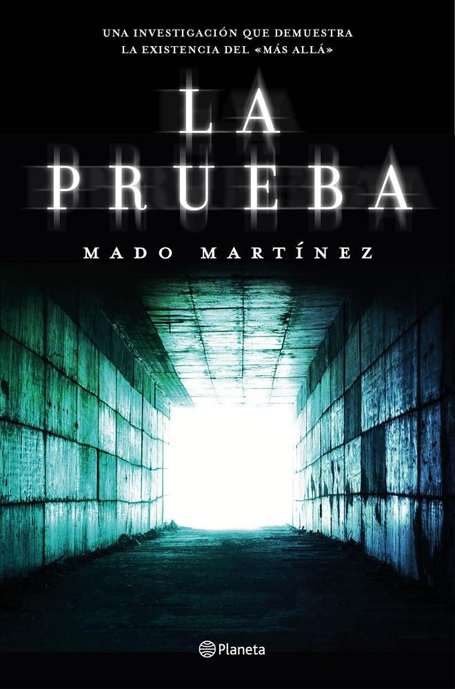 LA PRUEBA | 9788408151012 | MADO MARTÍNEZ | Llibreria Ombra | Llibreria online de Rubí, Barcelona | Comprar llibres en català i castellà online