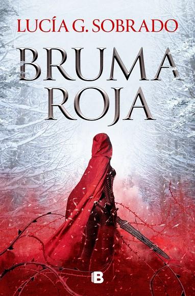 BRUMA ROJA | 9788466674874 | G. SOBRADO, LUCÍA | Llibreria Ombra | Llibreria online de Rubí, Barcelona | Comprar llibres en català i castellà online