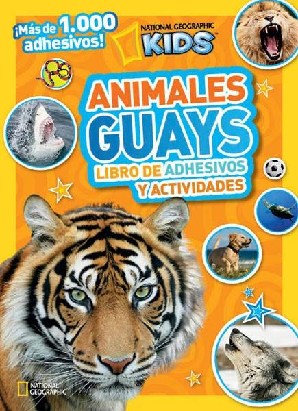 ANIMALES GUAYS LIBRO DE ADHESIVOS Y ACTIVIDADES | 9788482985596 | NATIONAL GEOGRAPHIC KIDS | Llibreria Ombra | Llibreria online de Rubí, Barcelona | Comprar llibres en català i castellà online