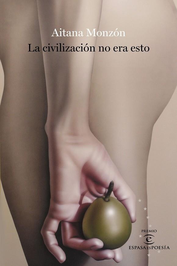 LA CIVILIZACIÓN NO ERA ESTO | 9788467063707 | MONZÓN, AITANA | Llibreria Ombra | Llibreria online de Rubí, Barcelona | Comprar llibres en català i castellà online