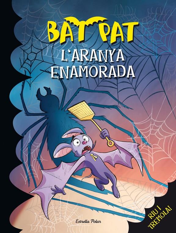 L' ARANYA ENAMORADA 26 BAT PAT | 9788415853046 | ROBERTO PAVANELLO | Llibreria Ombra | Llibreria online de Rubí, Barcelona | Comprar llibres en català i castellà online