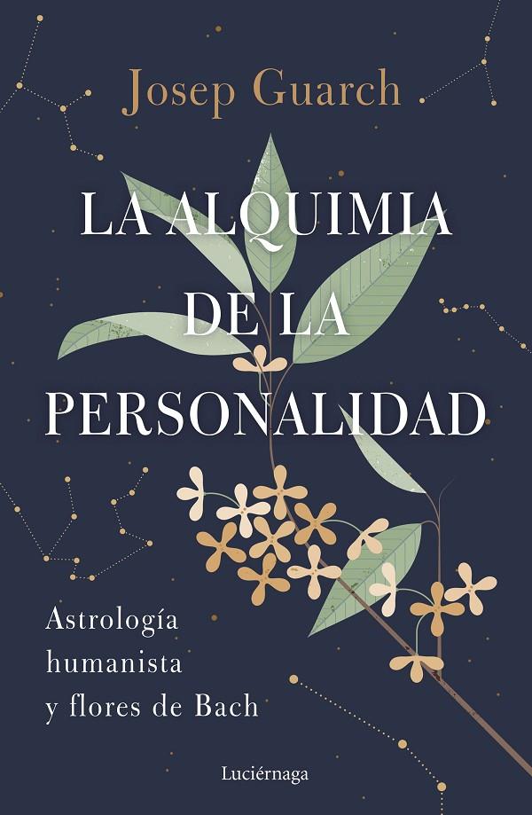 LA ALQUIMIA DE LA PERSONALIDAD | 9788419164384 | GUARCH, JOSEP | Llibreria Ombra | Llibreria online de Rubí, Barcelona | Comprar llibres en català i castellà online