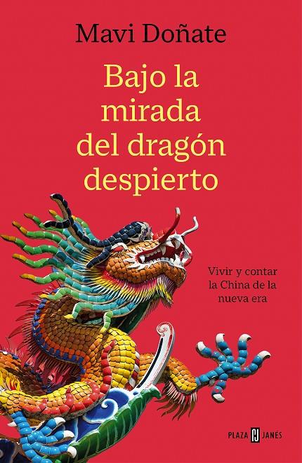 BAJO LA MIRADA DEL DRAGÓN DESPIERTO | 9788401026164 | DOÑATE, MAVI | Llibreria Ombra | Llibreria online de Rubí, Barcelona | Comprar llibres en català i castellà online