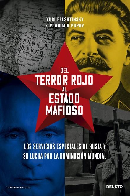 DEL TERROR ROJO AL ESTADO MAFIOSO | 9788423434923 | FELSHTINSKY Y VLADIMIR POPOV, YURI | Llibreria Ombra | Llibreria online de Rubí, Barcelona | Comprar llibres en català i castellà online