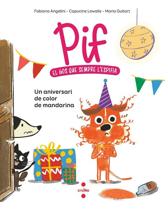 C-PIF.2 UN ANIVERSARI DE COLOR DE MANDAR | 9788466156875 | ANGELINI, FABIANA/LEWALLE, CAPUCINE | Llibreria Ombra | Llibreria online de Rubí, Barcelona | Comprar llibres en català i castellà online