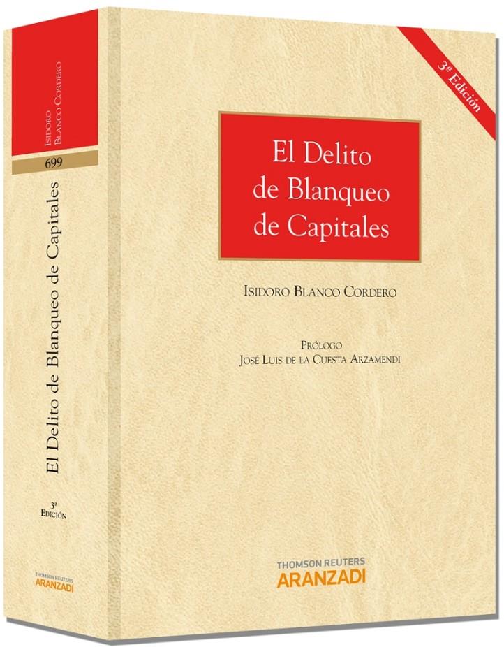 EL DELITO DE BLANQUEO DE CAPITALES | 9788499039589 | BLANCO CORDERO, ISIDORO | Llibreria Ombra | Llibreria online de Rubí, Barcelona | Comprar llibres en català i castellà online