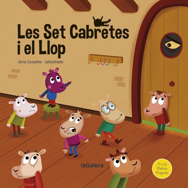 LES SET CABRETES I EL LLOP | 9788424669744 | CANYELLES, ANNA | Llibreria Ombra | Llibreria online de Rubí, Barcelona | Comprar llibres en català i castellà online