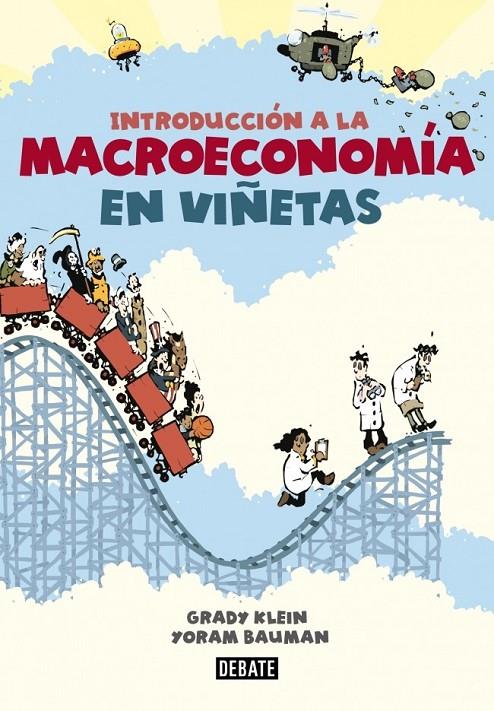 INTRODUCCIÓN A LA MACROECONOMÍA EN VIÑETAS | 9788499923024 | KLEIN,GRADY/BAUMAN,YORAM | Llibreria Ombra | Llibreria online de Rubí, Barcelona | Comprar llibres en català i castellà online