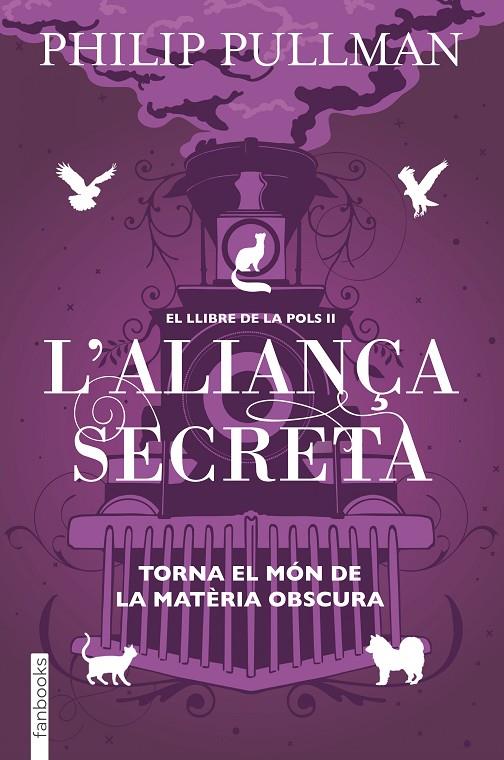 EL LLIBRE DE LA POLS 2. L'ALIANÇA SECRETA | 9788417515713 | PULLMAN, PHILIP | Llibreria Ombra | Llibreria online de Rubí, Barcelona | Comprar llibres en català i castellà online