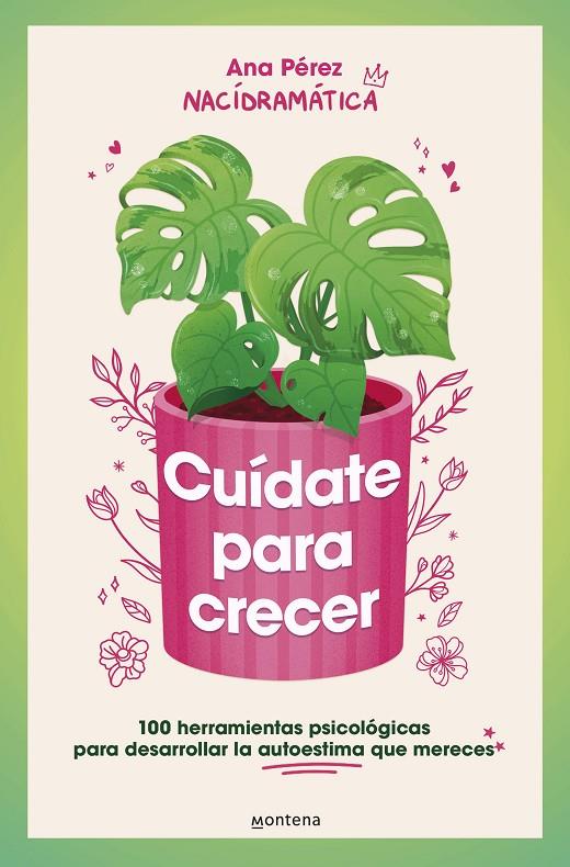 CUÍDATE PARA CRECER | 9788410050044 | PÉREZ, ANA | Llibreria Ombra | Llibreria online de Rubí, Barcelona | Comprar llibres en català i castellà online