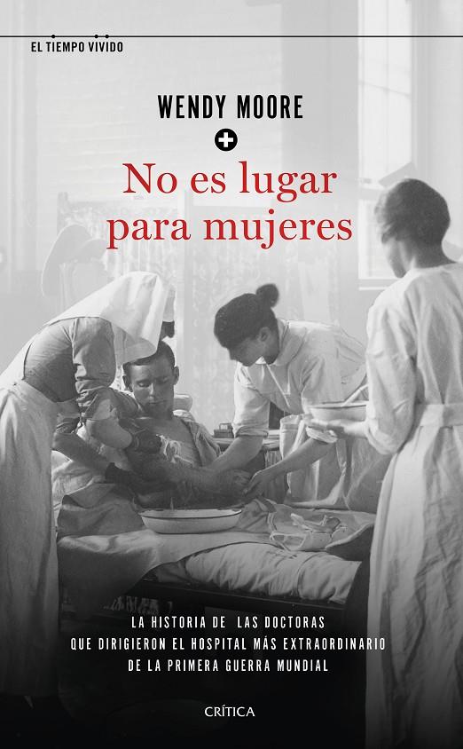 NO ES LUGAR PARA MUJERES | 9788491992721 | MOORE, WENDY | Llibreria Ombra | Llibreria online de Rubí, Barcelona | Comprar llibres en català i castellà online