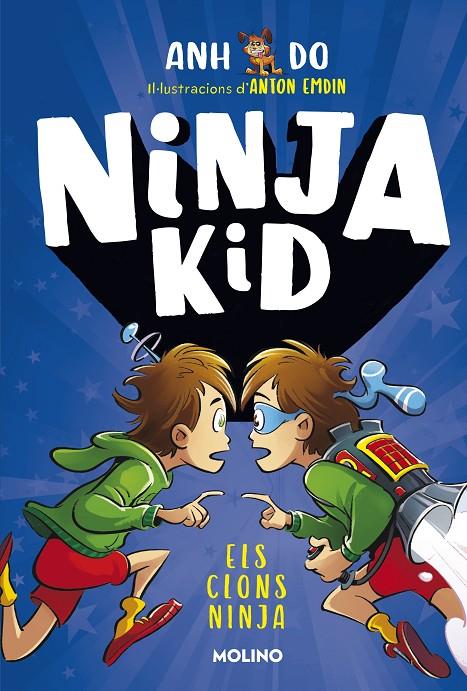 SÈRIE NINJA KID 5 - ELS CLONS NINJA | 9788427225824 | DO, ANH | Llibreria Ombra | Llibreria online de Rubí, Barcelona | Comprar llibres en català i castellà online