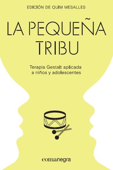 LA PEQUEÑA TRIBU | 9788418022104 | MESALLES BISBE, QUIM/MORALES PLESENT, MARÍA GUADALUPE/GRIJALVA TAMAYO, HÉCTOR/BLIX FORMOSO, JOAQUÍN/ | Llibreria Ombra | Llibreria online de Rubí, Barcelona | Comprar llibres en català i castellà online