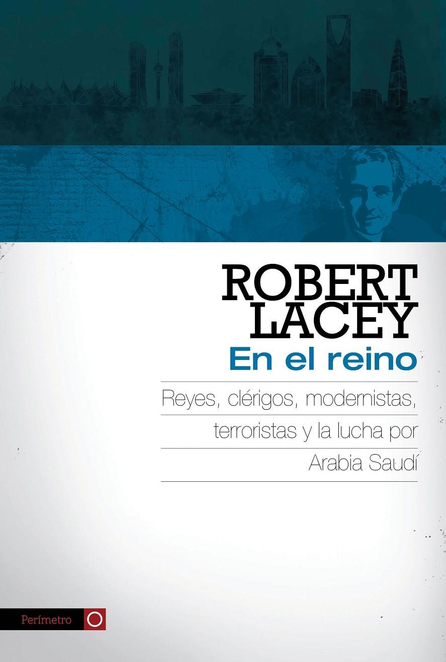 EN EL REINO | 9788416255825 | LACEY, ROBERT | Llibreria Ombra | Llibreria online de Rubí, Barcelona | Comprar llibres en català i castellà online