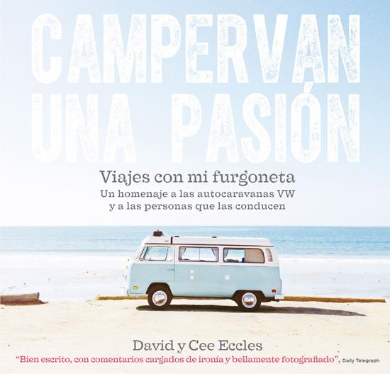 CAMPERVAN UNA PASIÓN | 9788415053675 | Llibreria Ombra | Llibreria online de Rubí, Barcelona | Comprar llibres en català i castellà online