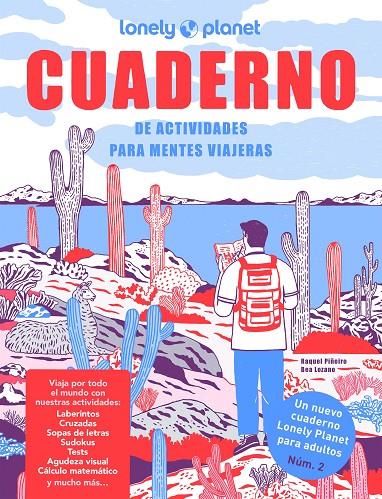 CUADERNO DE ACTIVIDADES PARA MENTES VIAJERAS. VOL. 2 | 9788408255888 | PIÑEIRO, RAQUEL/LOZANO BÁREZ, BEATRIZ | Llibreria Ombra | Llibreria online de Rubí, Barcelona | Comprar llibres en català i castellà online