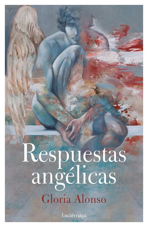 RESPUESTAS ANGÉLICAS | 9788417371012 | ALONSO, GLORIA | Llibreria Ombra | Llibreria online de Rubí, Barcelona | Comprar llibres en català i castellà online