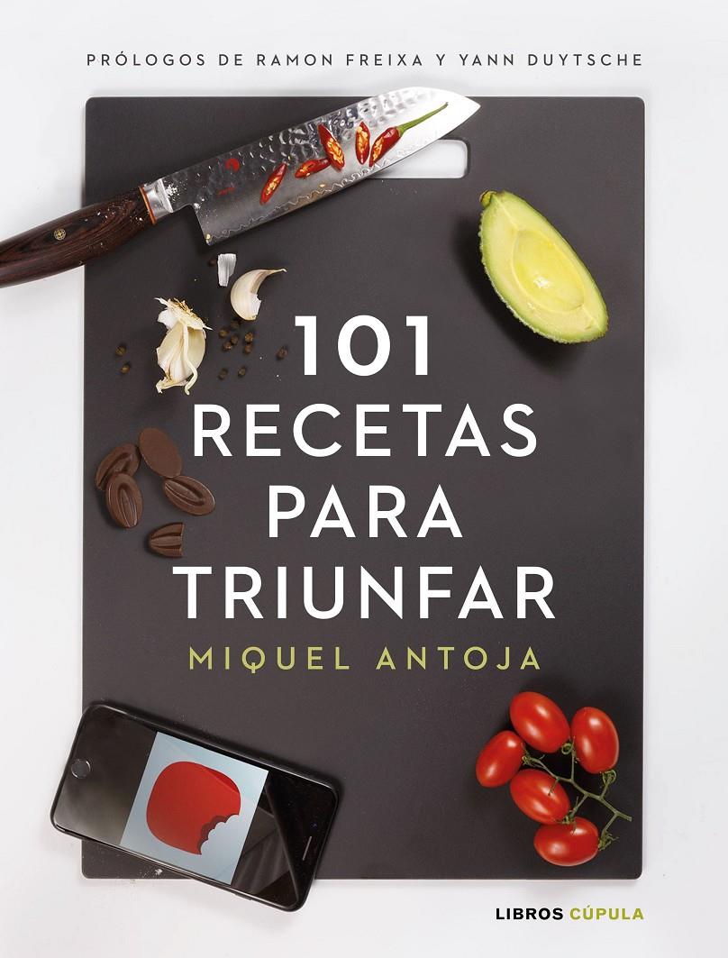 101 RECETAS PARA TRIUNFAR | 9788448024086 | ANTOJA, MIGUEL | Llibreria Ombra | Llibreria online de Rubí, Barcelona | Comprar llibres en català i castellà online