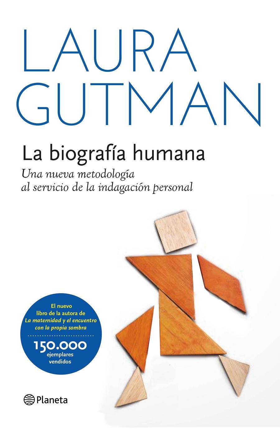 LA BIOGRAFÍA HUMANA | 9788408141280 | LAURA GUTMAN | Llibreria Ombra | Llibreria online de Rubí, Barcelona | Comprar llibres en català i castellà online