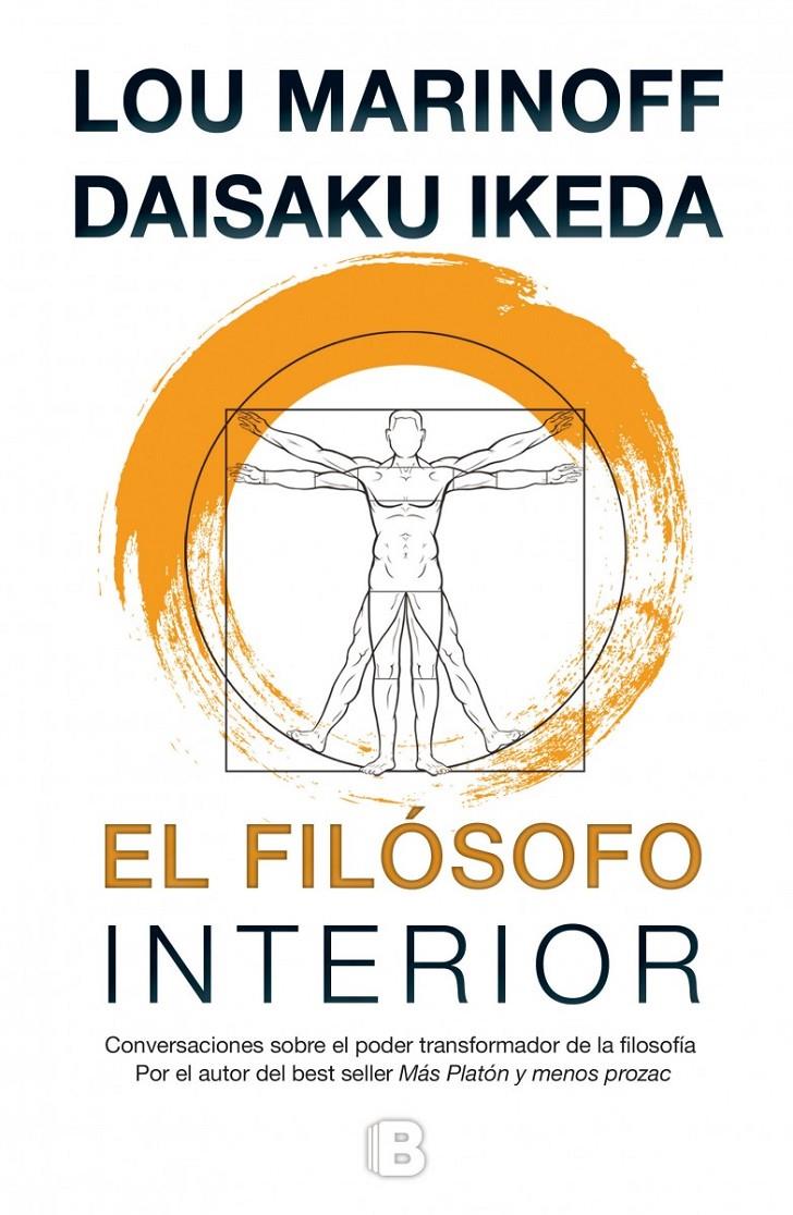 EL FILÓSOFO INTERIOR | 9788466655385 | MARINOFF, LOU/IKEDA, DAISAKU | Llibreria Ombra | Llibreria online de Rubí, Barcelona | Comprar llibres en català i castellà online