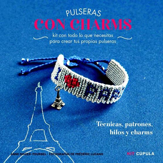 PULSERAS DE CHARMS | 9788448018986 | ANNE SOHIER-FOURNEL | Llibreria Ombra | Llibreria online de Rubí, Barcelona | Comprar llibres en català i castellà online