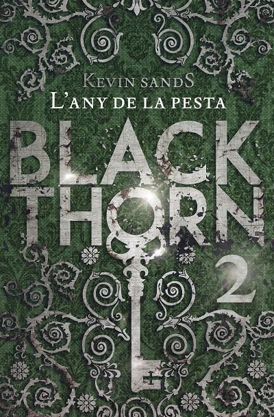 BLACKTHORN 2. L'ANY DE LA PESTA | 9788491373902 | SANDS, KEVIN | Llibreria Ombra | Llibreria online de Rubí, Barcelona | Comprar llibres en català i castellà online