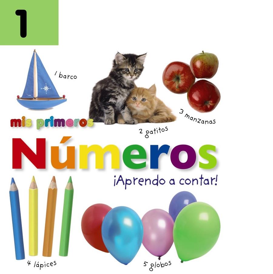 MIS PRIMEROS NÚMEROS. ¡APRENDO A CONTAR! | 9788469622612 | SIRETT, DAWN | Llibreria Ombra | Llibreria online de Rubí, Barcelona | Comprar llibres en català i castellà online