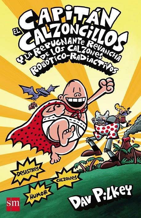 CACC. Y LA REPUGNANTE REVANCHA DE LOS CALZONES | 9788467571318 | PILKEY, DAV | Llibreria Ombra | Llibreria online de Rubí, Barcelona | Comprar llibres en català i castellà online