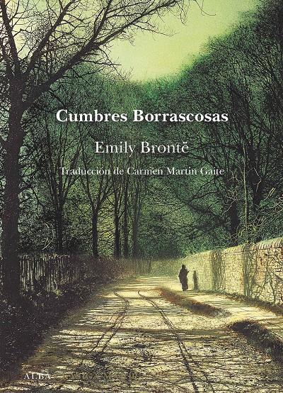 CUMBRES BORRASCOSAS | 9788490654545 | BRONTË, EMILY | Llibreria Ombra | Llibreria online de Rubí, Barcelona | Comprar llibres en català i castellà online