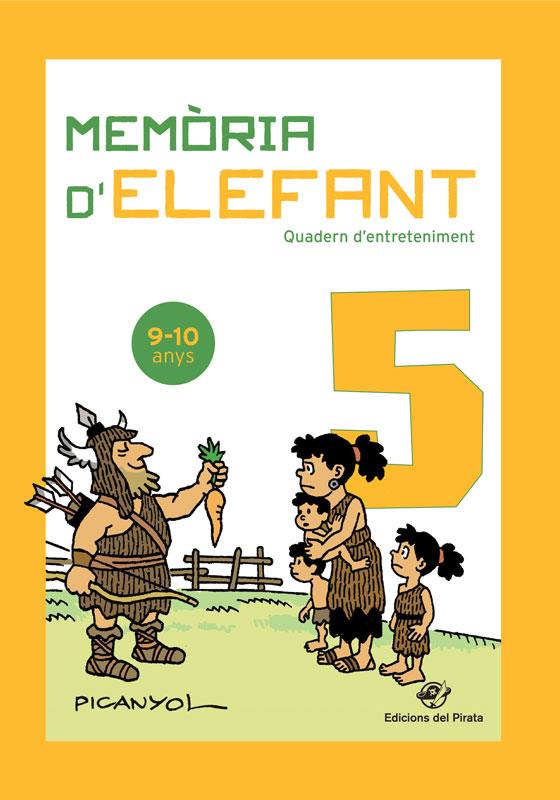 MEMORIA D'ELEFANT 9-10 ANYS | 9788417207328 | PICANYOL | Llibreria Ombra | Llibreria online de Rubí, Barcelona | Comprar llibres en català i castellà online