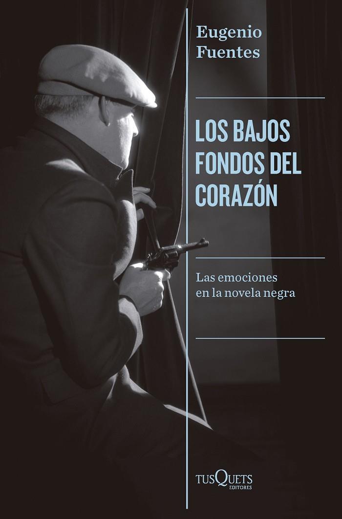 LOS BAJOS FONDOS DEL CORAZÓN | 9788411073851 | FUENTES, EUGENIO | Llibreria Ombra | Llibreria online de Rubí, Barcelona | Comprar llibres en català i castellà online