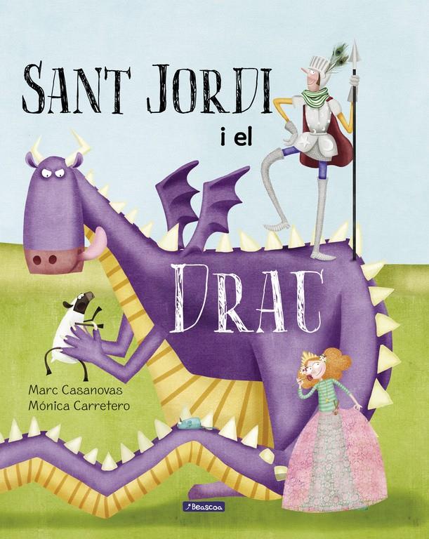 SANT JORDI I EL DRAC | 9788448847739 | CASANOVAS, MARC/CARRETERO SAEZ, MONICA | Llibreria Ombra | Llibreria online de Rubí, Barcelona | Comprar llibres en català i castellà online