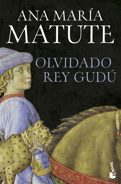 OLVIDADO REY GUDÚ | 9788423357031 | MATUTE, ANA MARÍA | Llibreria Ombra | Llibreria online de Rubí, Barcelona | Comprar llibres en català i castellà online