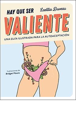 HAY QUE SER VALIENTE | 9788418350849 | DUVEAU, LAETITIA | Llibreria Ombra | Llibreria online de Rubí, Barcelona | Comprar llibres en català i castellà online