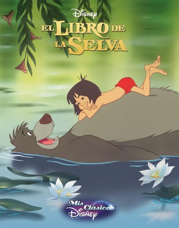 EL LIBRO DE LA SELVA (MIS CLÁSICOS DISNEY) | 9788416548200 | DISNEY | Llibreria Ombra | Llibreria online de Rubí, Barcelona | Comprar llibres en català i castellà online