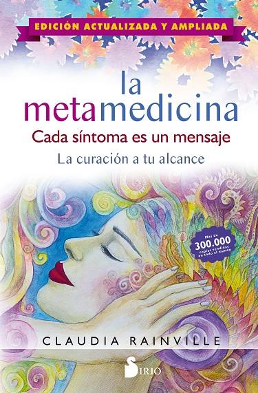 LA METAMEDICINA. CADA SÍNTOMA ES UN MENSAJE | 9788417399979 | RAINVILLE, CLAUDIA | Llibreria Ombra | Llibreria online de Rubí, Barcelona | Comprar llibres en català i castellà online