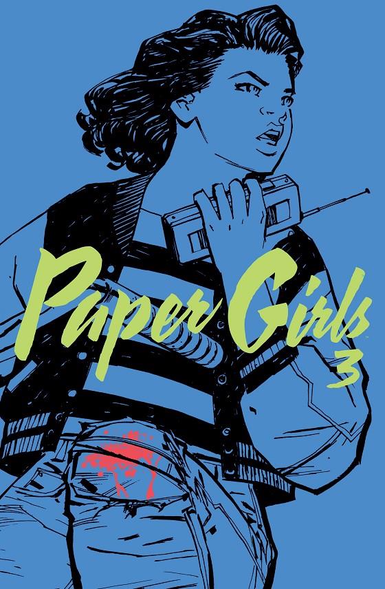 PAPER GIRLS Nº 03 | 9788416767069 | BRIAN K.VAUGHAN/CLIFF CHIANG | Llibreria Ombra | Llibreria online de Rubí, Barcelona | Comprar llibres en català i castellà online