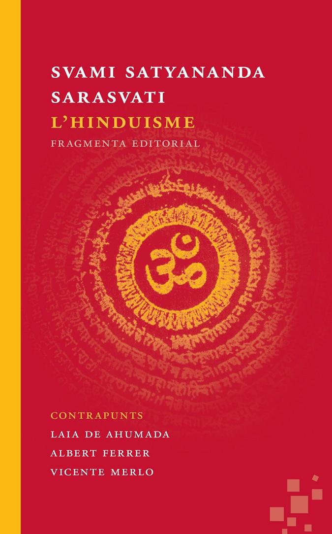 L'HINDUISME | 9788492416677 | SVAMI SATYANANDA SARASVATI | Llibreria Ombra | Llibreria online de Rubí, Barcelona | Comprar llibres en català i castellà online