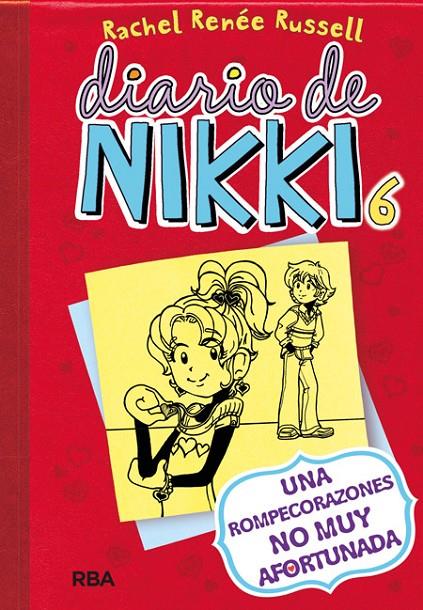 DIARIO DE NIKKI 6 | 9788427204447 | RENEE RUSSELL, RACHEL | Llibreria Ombra | Llibreria online de Rubí, Barcelona | Comprar llibres en català i castellà online