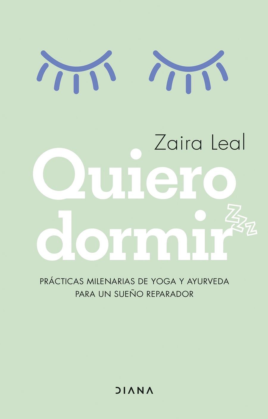 QUIERO DORMIR | 9788418118913 | LEAL, ZAIRA | Llibreria Ombra | Llibreria online de Rubí, Barcelona | Comprar llibres en català i castellà online