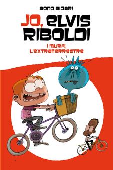 JO, ELVIS RIBOLDI I MURFI L'EXTRATERRESTRE 5 | 9788424647728 | BONO BIDARI | Llibreria Ombra | Llibreria online de Rubí, Barcelona | Comprar llibres en català i castellà online