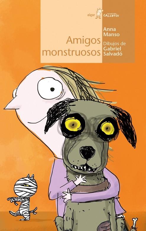 AMIGOS MONSTRUOSOS | 9788491420552 | MANSO MUNNÉ, ANNA | Llibreria Ombra | Llibreria online de Rubí, Barcelona | Comprar llibres en català i castellà online