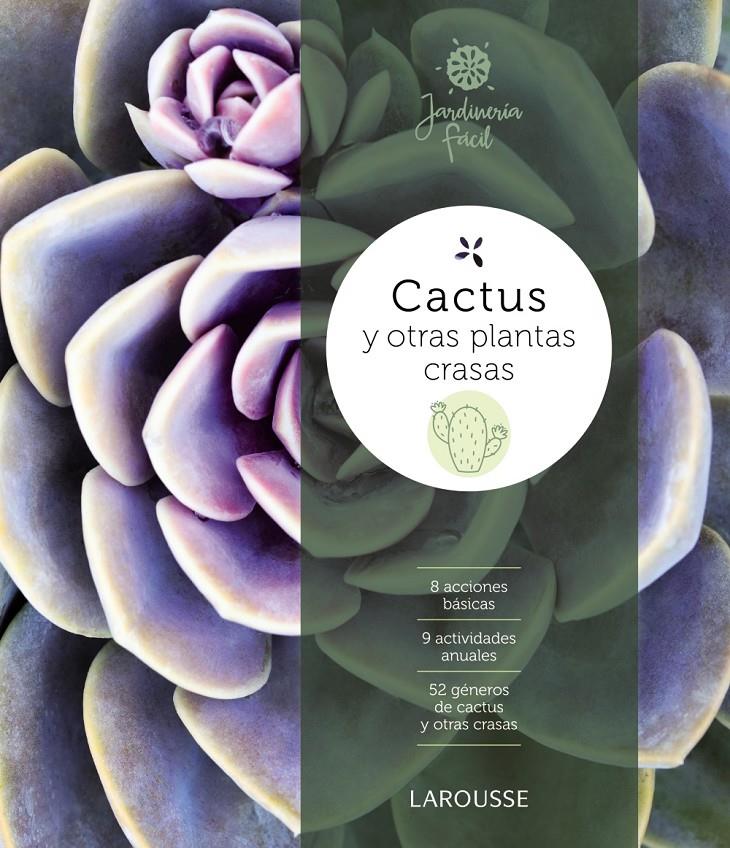 CACTUS Y OTRAS PLANTAS CRASAS | 9788416641857 | FONT BARRIS, JORDI | Llibreria Ombra | Llibreria online de Rubí, Barcelona | Comprar llibres en català i castellà online