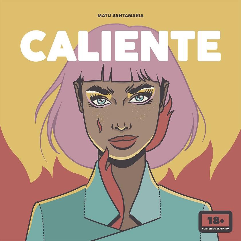 CALIENTE | 9788418260117 | SANTAMARIA, MATU | Llibreria Ombra | Llibreria online de Rubí, Barcelona | Comprar llibres en català i castellà online