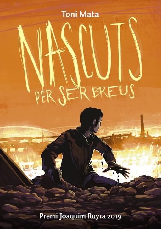 NASCUTS PER SER BREUS | 9788424666712 | MATA, TONI | Llibreria Ombra | Llibreria online de Rubí, Barcelona | Comprar llibres en català i castellà online