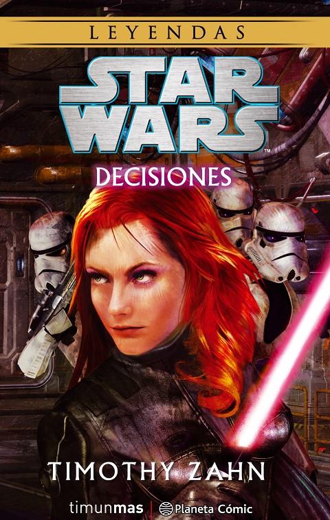 STAR WARS: DECISIONES (NOVELA) | 9788416816545 | TIMOTHY ZAHN | Llibreria Ombra | Llibreria online de Rubí, Barcelona | Comprar llibres en català i castellà online