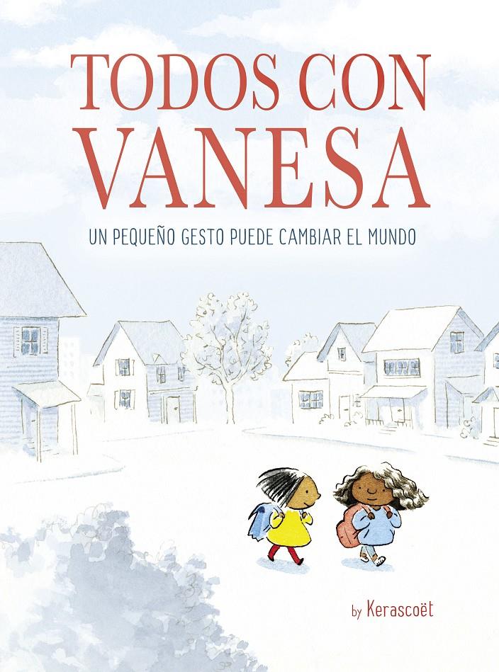 TODOS CON VANESA | 9788448849498 | KERASCOËT | Llibreria Ombra | Llibreria online de Rubí, Barcelona | Comprar llibres en català i castellà online