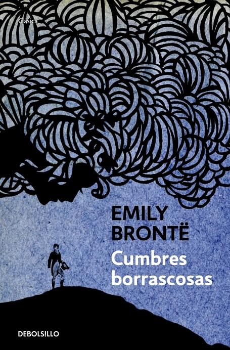 CUMBRES BORRASCOSAS | 9788490321201 | EMILY BRONTE | Llibreria Ombra | Llibreria online de Rubí, Barcelona | Comprar llibres en català i castellà online